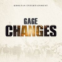 Gage - Changes