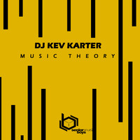 DJ Kev Karter - Music Theory