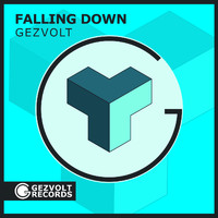 Gezvolt - Falling Down