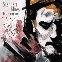 Luiz Camporez - Standart Blues