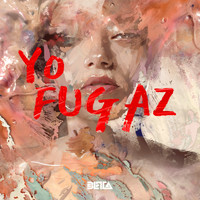 Beta - Yo Fugaz