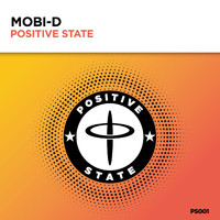 Mobi D - Positive State