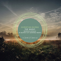 Christian Burns - The Magic (Markus Schulz In Search of Sunrise Remix)