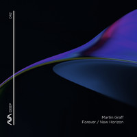 Martin Graff - Forever / New Horizon