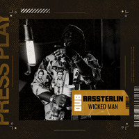 Rassterlin - Wicked Man (Single)