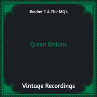 Booker T & The MG's - Green Onions (Hq remastered [Explicit])