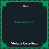 Lee Konitz - Subconscious-Lee (Hq Remastered)
