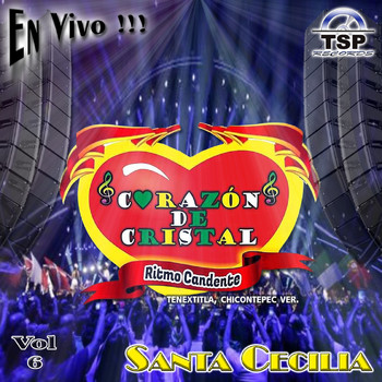 Corazon de Cristal - Santa Cecilia (En Vivo)