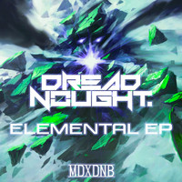 Dreadnought - Elemental EP