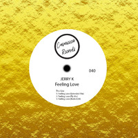 Jerry K - Feeling Love