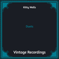 Kitty Wells - Duets (Hq Remastered)