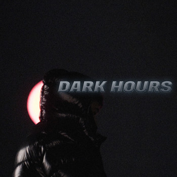 Rojas - Dark Hours (Explicit)