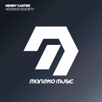 Henry Caster - Voodoo Society