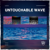 Uzek & Battlefront Records - Untouchable Wave