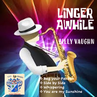 Billy Vaughn - Linger Awhile