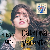 Caterina Valente - A Date with Caterina Valente
