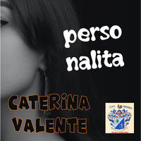 Caterina Valente - Personalita