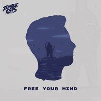 Zombie Cats - Free Your Mind