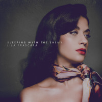 Lila Frascara - Sleeping with the Enemy