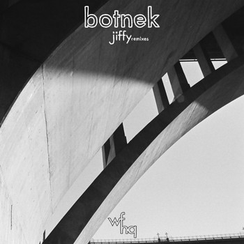 Botnek - Jiffy Remixes (Explicit)