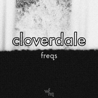 Cloverdale - Freqs