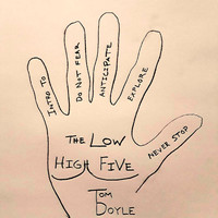 Tom Doyle - The Low High Five