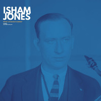 Isham Jones - The One I Love belongs to somebody else