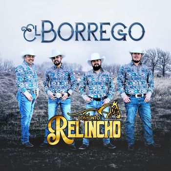 Conjunto Relincho - El Borrego