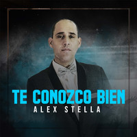 Alex Stella - Te Conozco Bien (En Vivo)