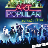 Art Popular - Revolution (Edição Luxo)