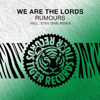 We Are The Lords - Rumours