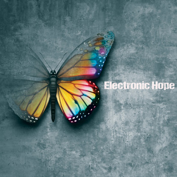 Various Artists - Electronic Hope