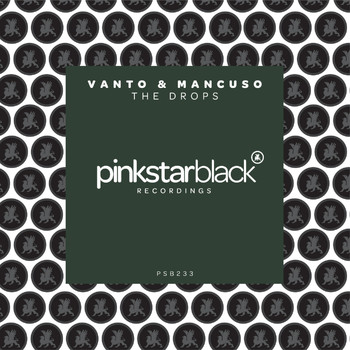 Vanto & Mancuso - The Drops