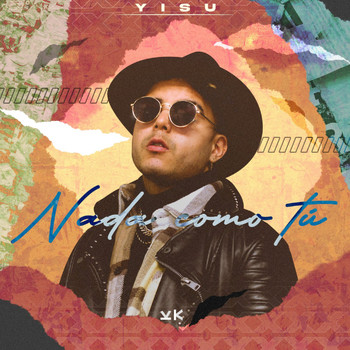Yisu - Nada Como Tú
