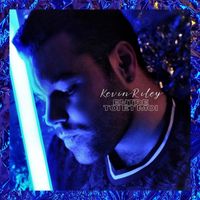 Kevin Riley - Entre toi et moi