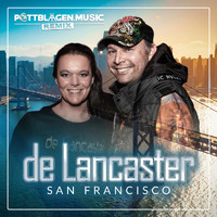 De Lancaster - San Francisco (Pottblagen.Music Remix)