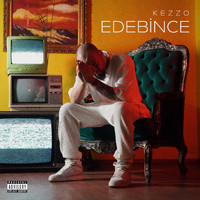 Kezzo - Edebince (Explicit)