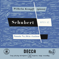 Wilhelm Kempff - Schubert: Piano Sonata No. 16; Piano Sonata No. 21 (Wilhelm Kempff: Complete Decca Recordings, Vol. 4)