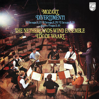 Netherlands Wind Ensemble, Edo de Waart - Mozart: Divertimenti III (Netherlands Wind Ensemble: Complete Philips Recordings, Vol. 3)