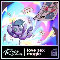 RUDY - Love Sex Magic