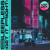 Sebastian Wibe - Sleepless (Get It Right) (VIP Mix)
