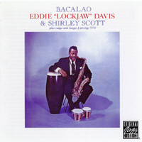 Eddie "Lockjaw" Davis, Shirley Scott - Bacalao (Remastered 2003)