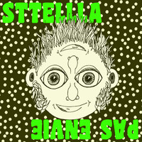 Sttellla - Pas envie