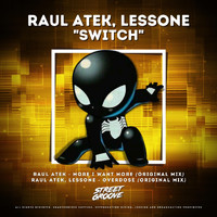 Raul Atek and Lessone - Switch