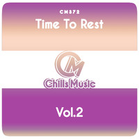 Various Artists - Time to Rest, Vol. 2