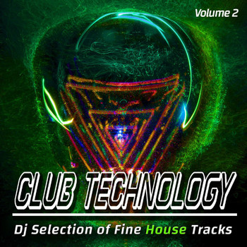 Various Artists - Club Technology, Volume 2 - Dj Selection of Fine House