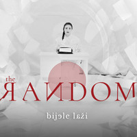 THE RANDOM - BIJELE LAŽI