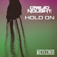 Dreadnought - Hold On