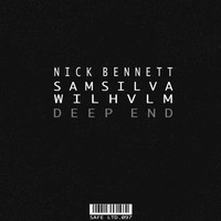 Nick Bennett, Samsilva, WILHVLM - Deep End EP