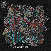 Mikas - Awaken (Explicit)